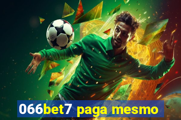 066bet7 paga mesmo